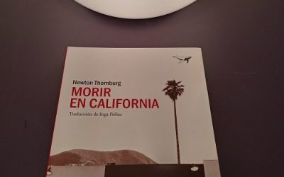 Morir en California, de Newton Thornburg
