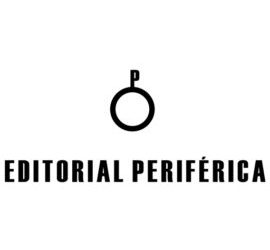 Editorial Periférica: literatura sin concesiones